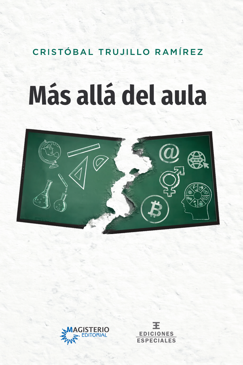 Más allá del aula - El libro de mi papá